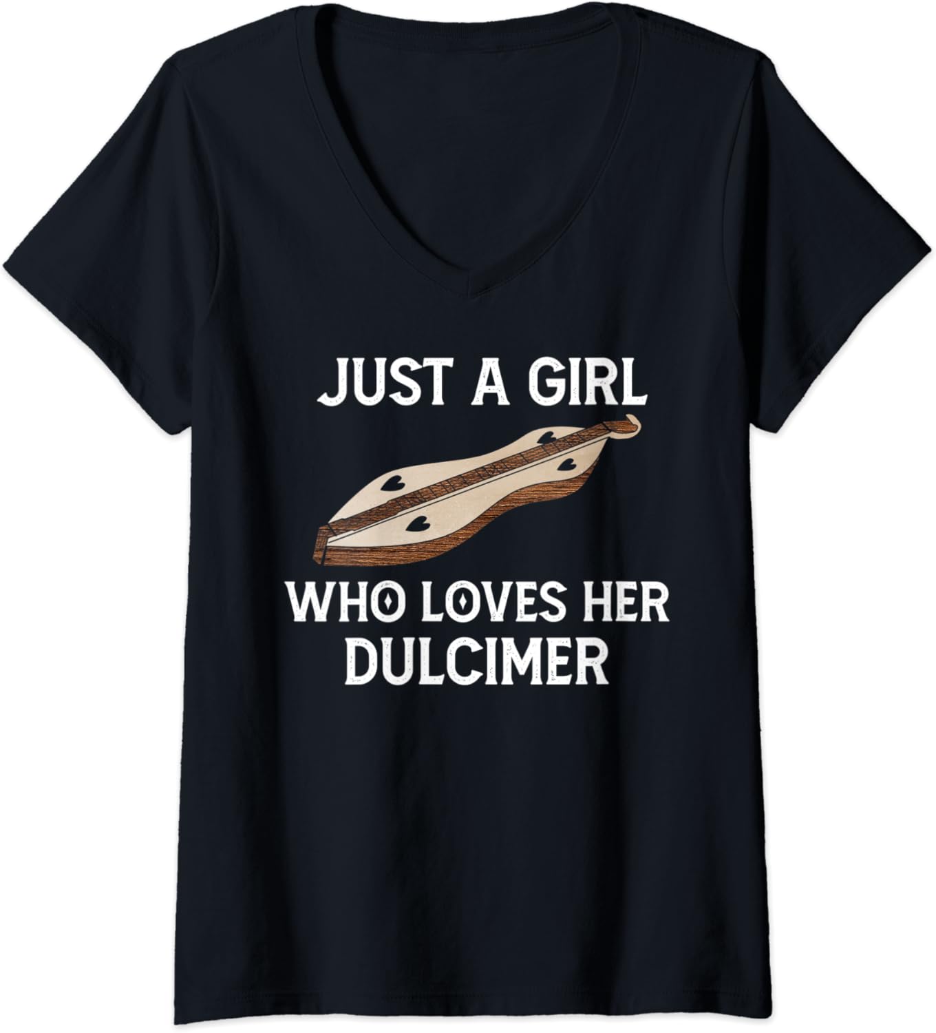 Womens Just A Girl Who Loves Her Dulcimer Shirt Dulcimer Lover Gift VNeck TShirt